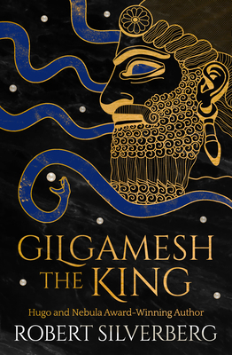 Gilgamesh the King 1480418226 Book Cover