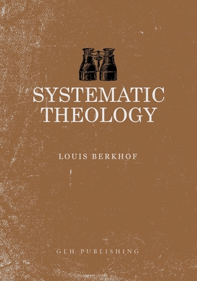 Systematic Theology 1941129560 Book Cover