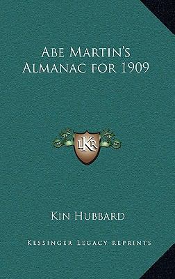 Abe Martin's Almanac for 1909 1163217387 Book Cover