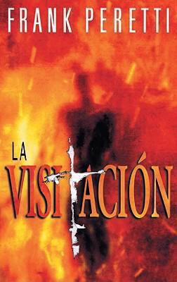 Visitacion, La (the Visitation) [Spanish] 1588020053 Book Cover