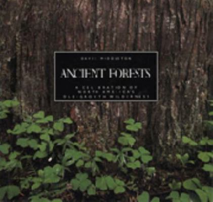 Ancient Forests 0877018146 Book Cover