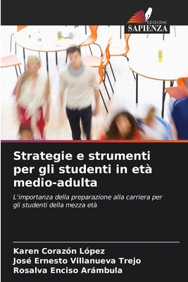 Strategie e strumenti per gli studenti in età m... [Italian] 6207214919 Book Cover