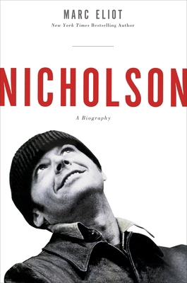 Nicholson: A Biography 030788838X Book Cover