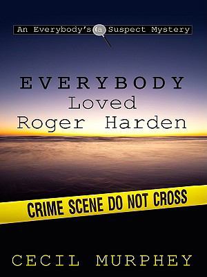 Everybody Loved Roger Harden: A Romance Mystery [Large Print] 1410422232 Book Cover