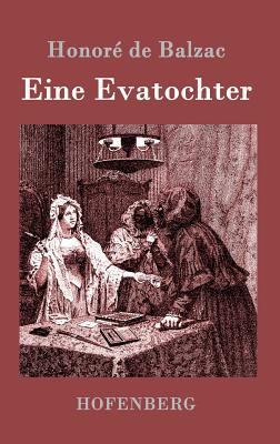 Eine Evatochter [German] 3861993589 Book Cover