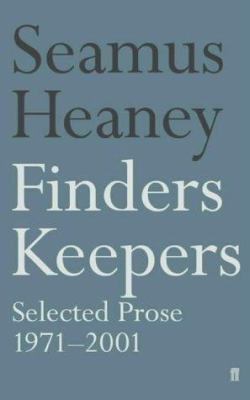 Finders Keepers: Selected Prose, 1971-2001 0571210910 Book Cover