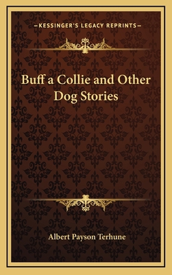 Buff a Collie and Other Dog Stories 1163200026 Book Cover