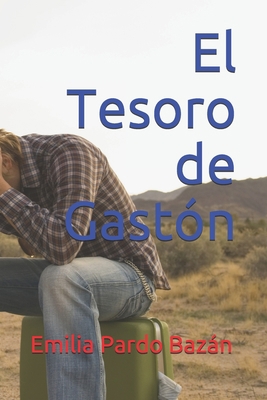 El Tesoro de Gast?n [Spanish] B086G3JC5Y Book Cover