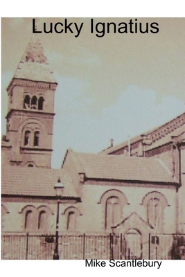 Lucky Ignatius 1447713885 Book Cover