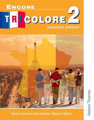 Encore Tricolore Nouvelle 2 Student Book B01M25VFZ1 Book Cover