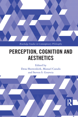 Perception, Cognition and Aesthetics 1032178132 Book Cover