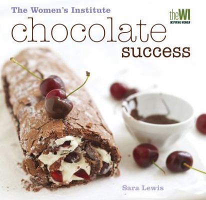 Women's Institute: Chocolate Success 0857202588 Book Cover
