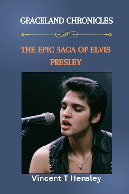 Graceland Chronicles: The Epic Saga of Elvis Pr...            Book Cover