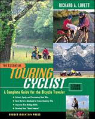 The Essential Touring Cyclist: The Complete Gui... 0071360190 Book Cover