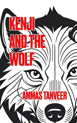 Kenji and The Wolf B0DS1HNPKQ Book Cover