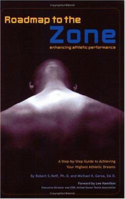 Roadmap to the Zone: Enhancing Athletic Perform... 1418479683 Book Cover