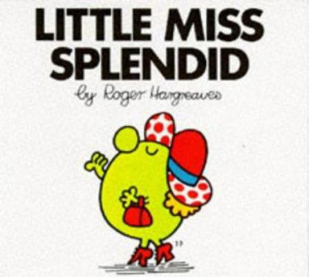 Little Miss Splendid 0749804866 Book Cover