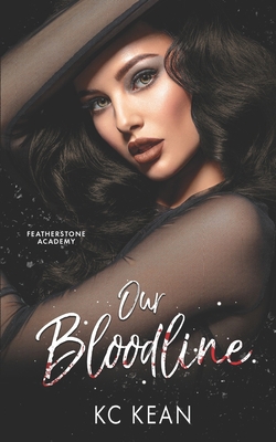 Our Bloodline B08LN5KSPZ Book Cover
