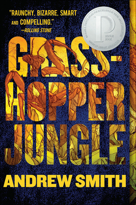 Grasshopper Jungle: A History 0606367950 Book Cover