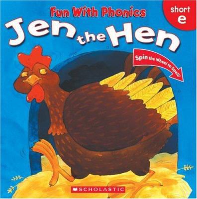 Jen the Hen: Short E [With Spin Wheel] 0439025532 Book Cover