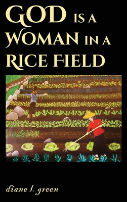 God is a Woman in a Rice Field B0CVJWTN1Z Book Cover