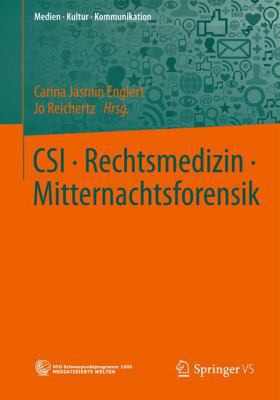 Csi - Rechtsmedizin - Mitternachtsforensik [German] 3658116501 Book Cover