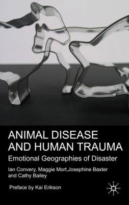 Animal Disease and Human Trauma: Emotional Geog... 0230506976 Book Cover