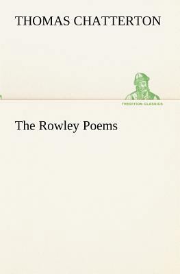 The Rowley Poems 3849154769 Book Cover