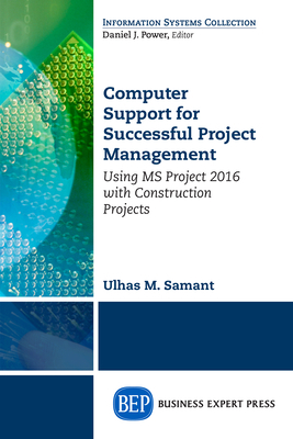 Computer Support for Successful Project Managem... 1606497529 Book Cover