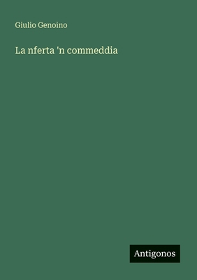 La nferta 'n commeddia [Italian] 3563218315 Book Cover