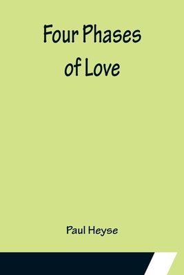 Four Phases of Love 9356156964 Book Cover