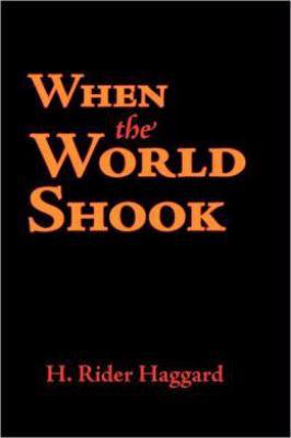 When the World Shook 1434101606 Book Cover