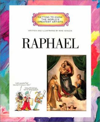 Raphael (Getting to Know the World's Greatest A... 0516272853 Book Cover