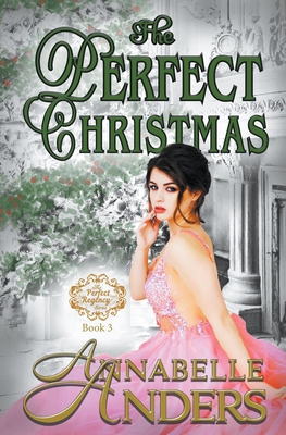 The Perfect Christmas B0BZCMHP56 Book Cover