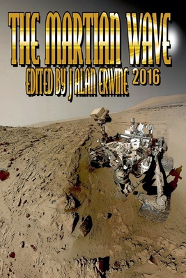 The Martian Wave: 2016 B0G6QNP44J Book Cover