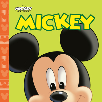 Mickey (Mickey and Friends) 0736449361 Book Cover