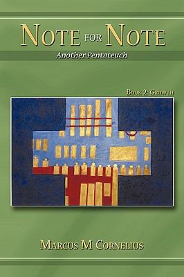 Note for Note (Another Pentateuch) - Book 2: Gr... 1440166005 Book Cover