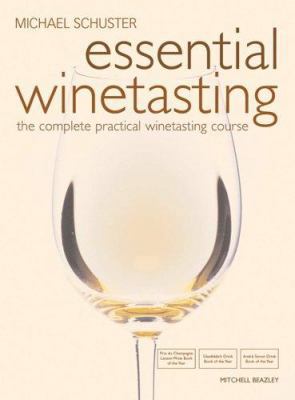 Essential Winetasting 184533020X Book Cover