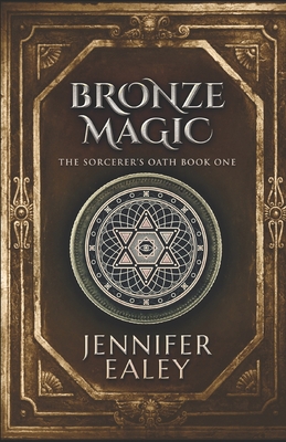 Bronze Magic 1075295645 Book Cover