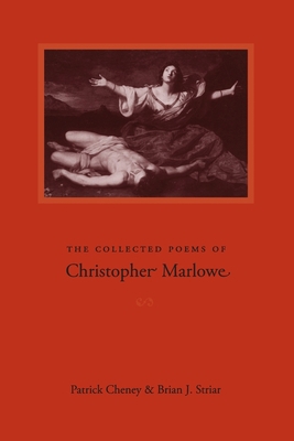 The Collected Poems of Christopher Marlowe 0195147774 Book Cover