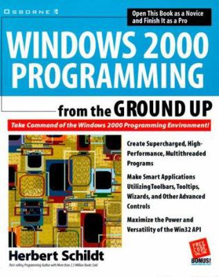 Windows 2000 Programming from the Ground Up 0072121890 Book Cover