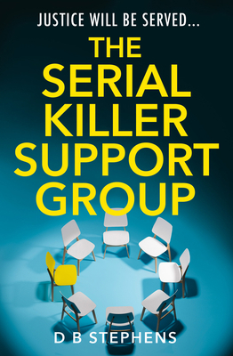 The Serial Killer Support Group 0008697469 Book Cover