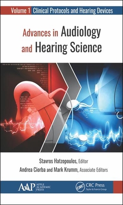 Advances in Audiology and Hearing Science: Volu... 1771888288 Book Cover