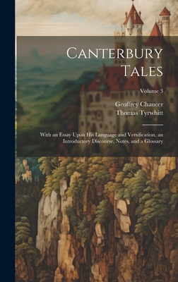 Canterbury Tales; With an Essay Upon his Langua... 1020776374 Book Cover