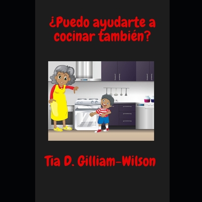 ¿Puedo ayudarte a cocinar también? 0998607398 Book Cover