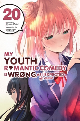 My Youth Romantic Comedy Is Wrong, as I Expecte... 197539111X Book Cover
