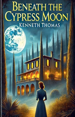 Beneath the Cypress Moon B0DXYXZWJP Book Cover