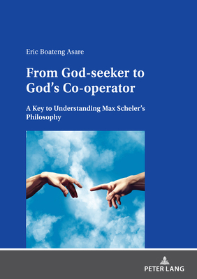 From God-Seeker to God's Co-Operator: A Key to ... 3631877803 Book Cover