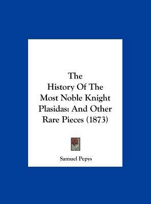 The History of the Most Noble Knight Plasidas: ... 116197170X Book Cover