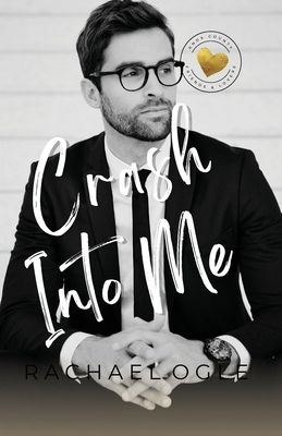 Crash Into Me B0F6YNMHTD Book Cover